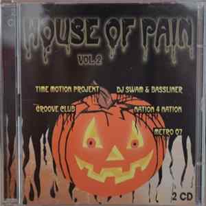 Various - House Of Pain Vol. 2 FLAC