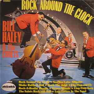 Bill Haley & The Comets - Rock Around The Clock FLAC