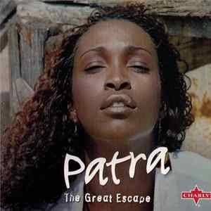 Patra - The Great Escape FLAC