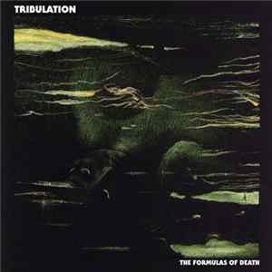 Tribulation - The Formulas Of Death FLAC