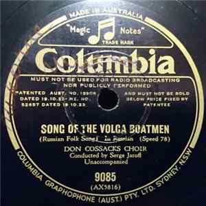 Don Cossacks Choir - Monotonously Rings The Little Bell / Song Of The Volga Boatmen FLAC
