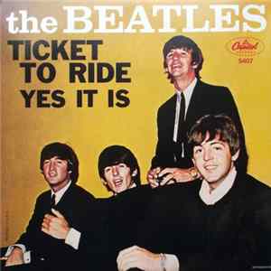 The Beatles - Ticket To Ride / Yes It Is FLAC