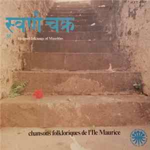 Various - Bhojpuri Folksongs Of Mauritius - Chansons Folkloriques de L'Ile Maurice FLAC