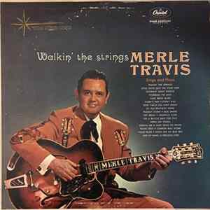 Merle Travis - Walkin' The Strings FLAC