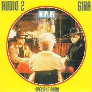 Audio 2 - Gina - Speciale Radio FLAC
