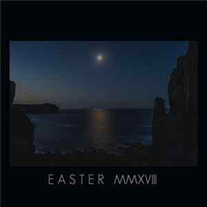 Thomas James White - Easter Mmxviii - Single FLAC