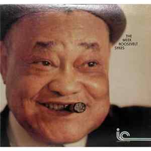 Roosevelt Sykes - The Meek Roosevelt Sykes FLAC