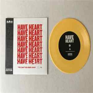 Have Heart - You Can't Go Home Again FLAC
