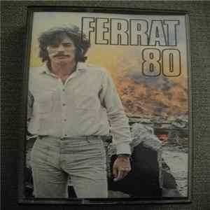 Ferrat - Ferrat 80 FLAC