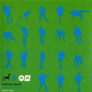 Money Mark - Push The Button FLAC