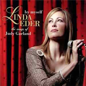 Linda Eder - By Myself: The Songs Of Judy Garland FLAC