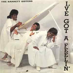 The Barrett Sisters - I've Got A Feelin' FLAC