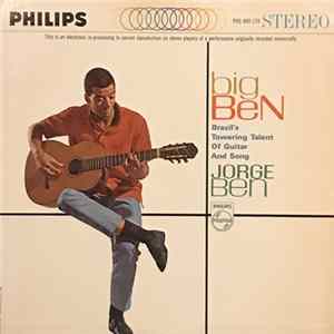 Jorge Ben - Big Ben (Brazil's Towering Talent Of Guitar And Song) FLAC