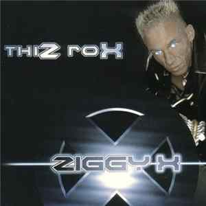 Ziggy X - Thiz Roxx FLAC