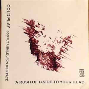 Coldplay - God Put A Smile Upon Your Face FLAC