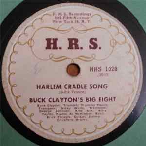 Buck Clayton's Big Eight - Harlem Cradle Song / My Good Man Sam FLAC