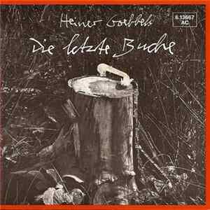 Heiner Goebbels - Die Letzte Buche FLAC