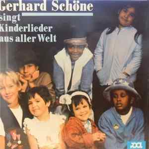 Gerhard Schöne - Singt Kinderlieder Aus Aller Welt FLAC