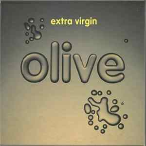 Olive - Extra Virgin FLAC