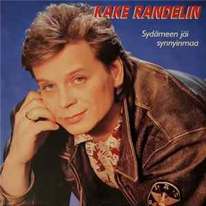 Kake Randelin - Sydämeen Jäi Synnyinmaa FLAC
