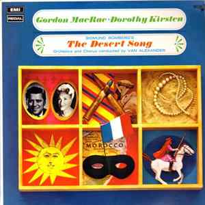 Sigmund Romberg / Gordon MacRae / Dorothy Kirsten / Van Alexander - The Desert Song FLAC