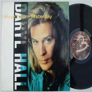 Daryl Hall - I Wasn't Born Yesterday FLAC