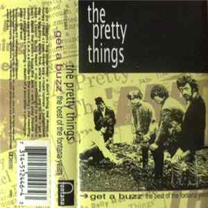 The Pretty Things - Get A Buzz - The Best Of The Fontana Years FLAC