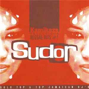 Kamikaze - Sudor - Kamikaze Sellecciona Reggae Hits #1 FLAC
