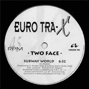 Two Face - Subway World FLAC