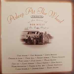Asleep At The Wheel - Tribute To The Music Of Bob Wills And The Texas Playboys FLAC