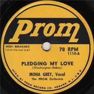 Mona Grey / Bob Daily - Pledging My Love / Cherry Pink And Apple Blossom White FLAC