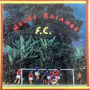Novos Baianos - Novos Baianos F.C. FLAC