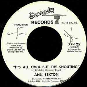 Ann Sexton - It's All Over But The Shouting / Have A Little Mercy FLAC