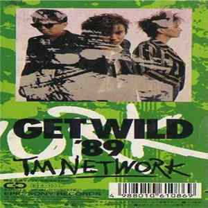 TM Network - Get Wild '89 FLAC