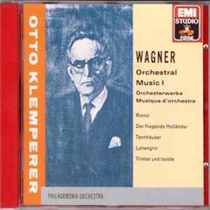 Richard Wagner, Philharmonia Orchestra, Otto Klemperer - Orchestral Music I FLAC
