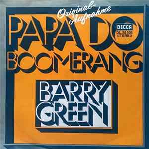 Barry Green - Papa Do / Boomerang FLAC