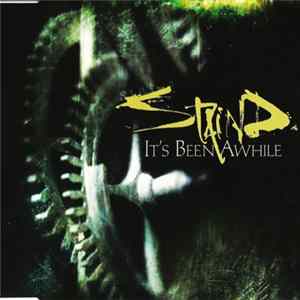Staind - It's Been Awhile FLAC