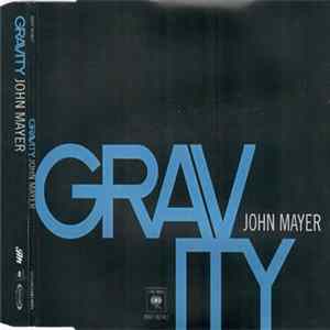 John Mayer - Gravity FLAC