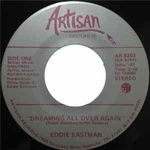 Eddie Eastman - Dreaming All Over Again FLAC