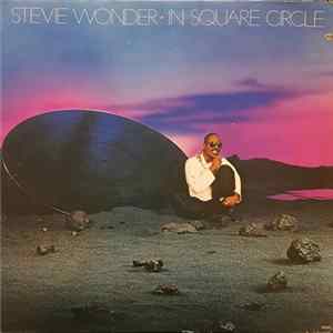 Stevie Wonder - In Square Circle FLAC