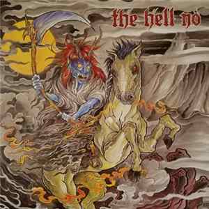 The Hell No - The Hell No FLAC