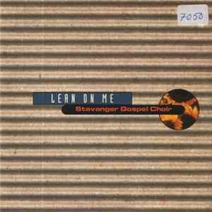 Stavanger Gospel Choir - Lean On Me FLAC