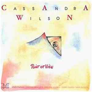 Cassandra Wilson - Point Of View FLAC