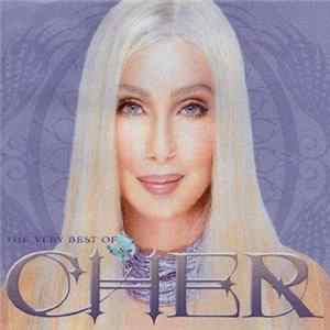 Cher - The Very Best Of Cher FLAC