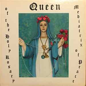 Mrs. Fred van Hoof - Queen Of The Holy Rosary Mediatrix Of Peace Shrine FLAC