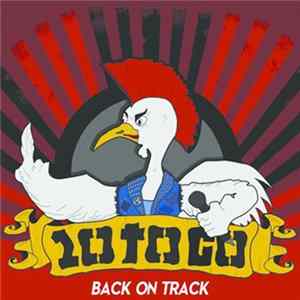 10 To Go - Back On Track FLAC
