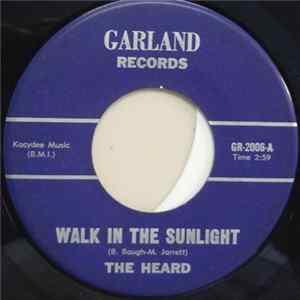 The Heard - Walk In The Sunlight / Itchin’ In My Heart FLAC