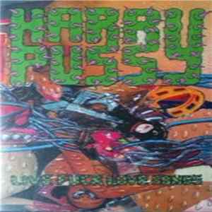 Harry Pussy - Live Fuck Love Songs FLAC