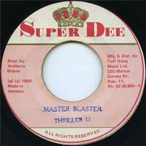 Thriller U - Master Blaster FLAC
