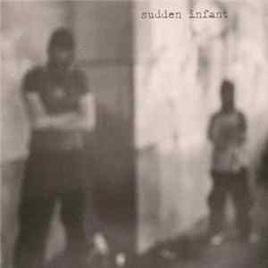 Sudden Infant - Sidewalk Social Scientist (1989-1999) FLAC